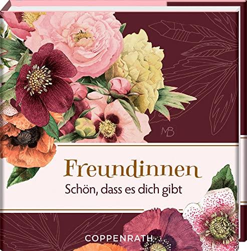 Freundinnen: Schön, dass es dich gibt (BiblioPhilia)