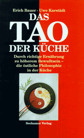 Das TAO der Küche