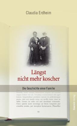 Längst nicht mehr koscher: Die Geschichte einer Familie