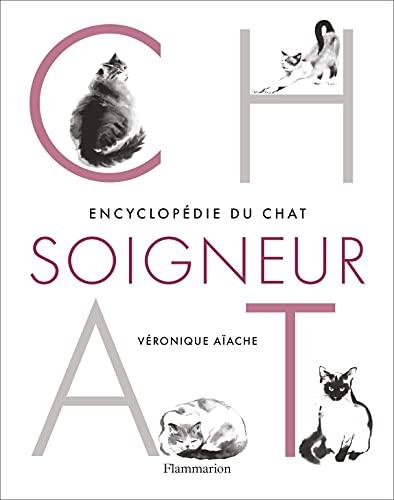 Encyclopédie du chat soigneur