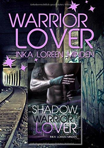 Warrior Lover Doppelband 6: Shadow und Cat / Pyro und Acid