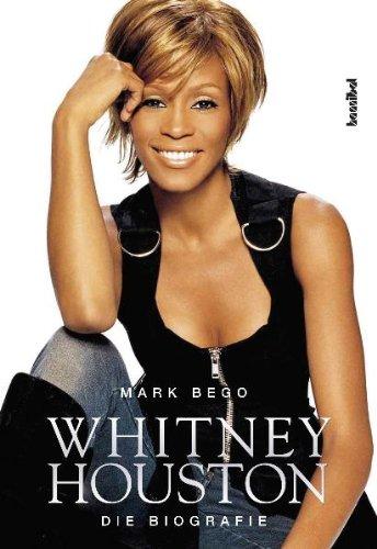 Whitney Houston - Die Biografie