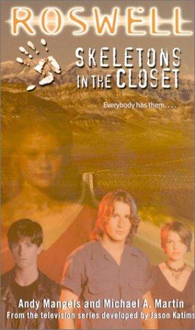 Skeletons in the Closet (ROSWELL)