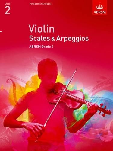 ABRSM: Violin Scales And Arpeggios - Grade 2 (From 2012). Für Violine