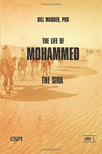 The Life of Mohammed: The Sira (A Taste of Islam)