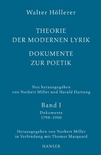 Theorie der modernen Lyrik: Schriftenreihe der Deutschen Akademie für Sprache und Dichtung, Band 17/18: Band 1: Dokumente 1798 - 1918 / Band 2: Dokumente 1919 - 2000