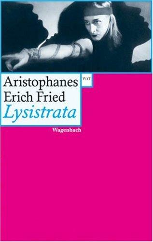 Lysistrata: Die Komödie des Aristophanes