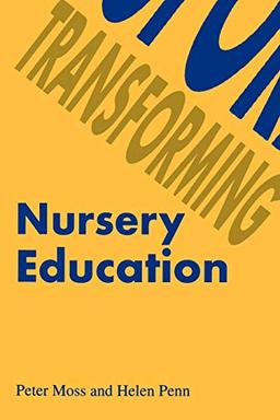 Transforming Nursery Education