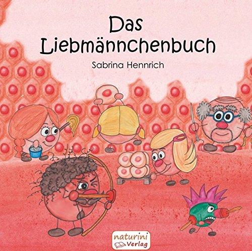 Das Liebmännchenbuch