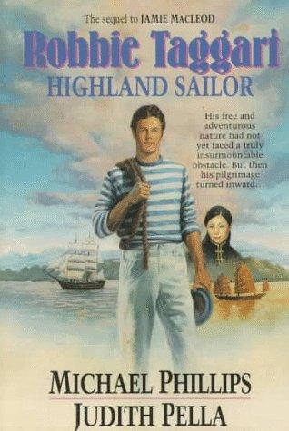 Robbie Taggart: Highland Sailor (Highland Collection, 2, Band 2)