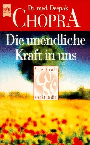 Die unendliche Kraft in uns