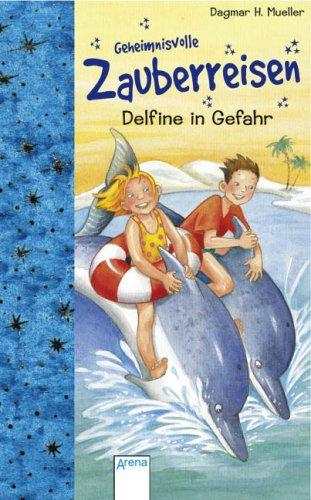 Geheimnisvolle Zauberreisen. Delfine in Gefahr