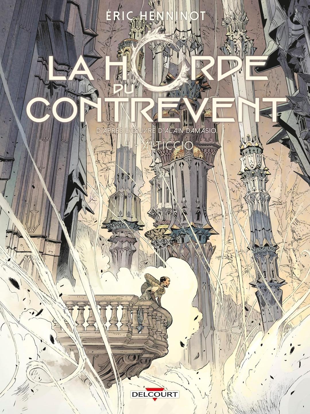 La horde du contrevent. Vol. 4. Alticcio