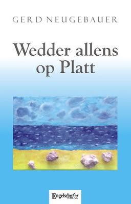 Wedder allens op Platt