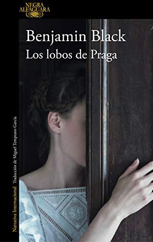 Los lobos de Praga (ALFAGUARA NEGRA)