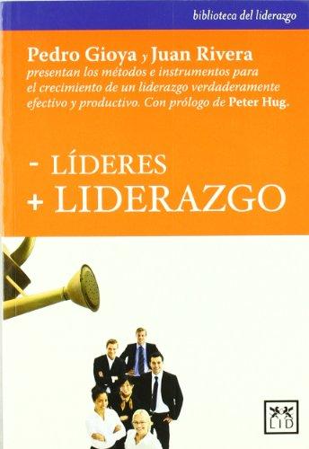 - Líderes + liderazgo (Acción Empresarial)