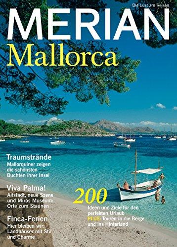 MERIAN Mallorca: Sonne, Sand und Meer satt (MERIAN Hefte)