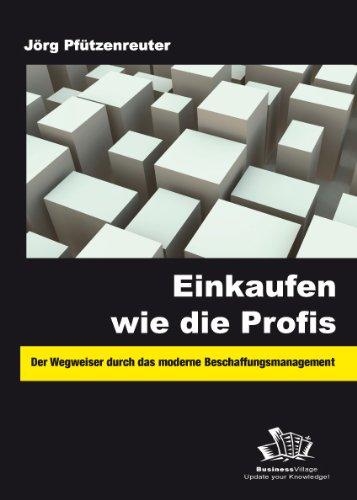 Einkaufen wie die Profis: Der Wegweiser durch das moderne Beschaffungsmanagement