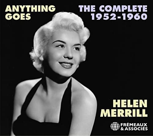 Anything Goes - The Complete Helen Merrill 1952-1960