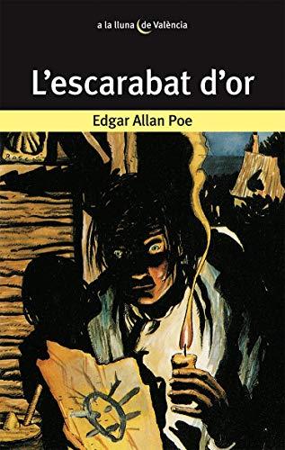 L'escarabat d'or (A la lluna de València, Band 6)