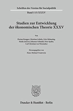 Macht oder ökonomisches Gesetz?: Studien zur Entwicklung der ökonomischen Theorie XXXV