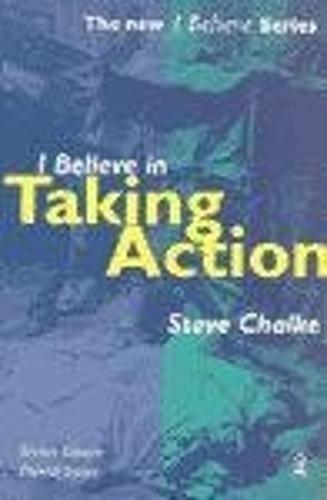 Believe in Taking Action