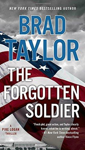 The Forgotten Soldier: A Pike Logan Thriller