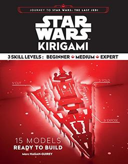 Star Wars Kirigami: 15 Cut and Fold Ships from Across the Galaxy (Journey to Star Wars: the Last Jedi)