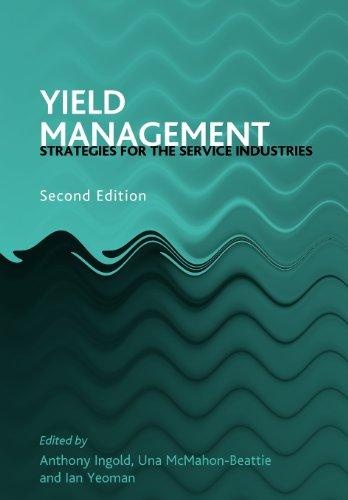 Yield Management: Strategies for the Service Industries