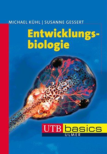 Entwicklungsbiologie. UTB basics