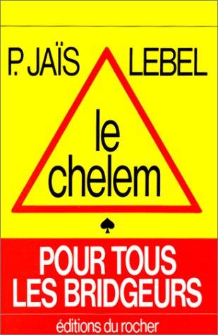 Le Chelem pour tous les bridgeurs