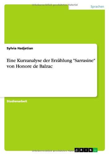 Eine Kurzanalyse der Erzählung "Sarrasine" von Honore de Balzac