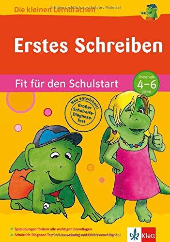 Klett Erstes Schreiben: Fit für den Schulstart, Vorschule, 1. Klasse (Die kleinen Lerndrachen)