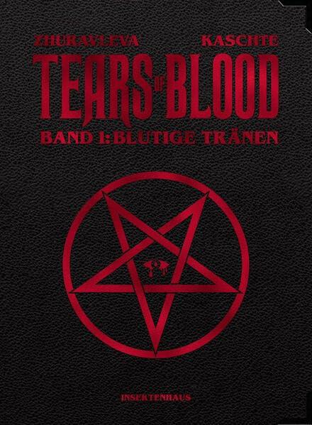 TEARS OF BLOOD (LIMITIERTE SONDER-EDITION): Band 1: Blutige Tränen (TEARS OF BLOOD: Blutige Tränen)