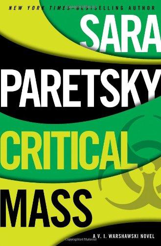 Critical Mass (V.I. Warshawski Novel, Band 16)