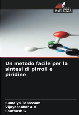 Un metodo facile per la sintesi di pirroli e piridine: DE