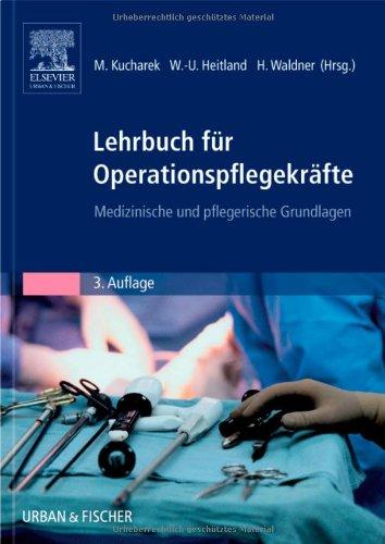 Lehrbuch für Operationspflegekräfte