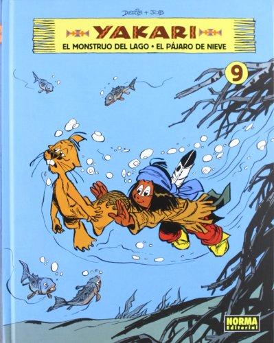 Yakari 9, El monstruo del lago ; El pájaro de nieve: El monstruo del lago & El pajaro de nieve / The Monster of Lake & The Snow Bird (Europeo - Yakari, Band 9)