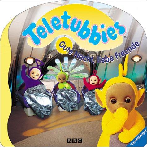 Teletubbies, Zeit für Teletubbies, Gute Nacht, liebe Freunde