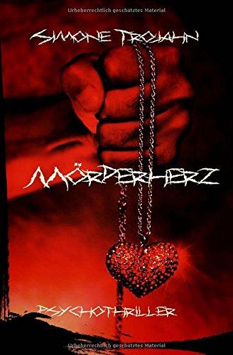 Moerderherz: Psychothriller