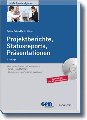 Projektberichte - Statusreports - Präsentationen