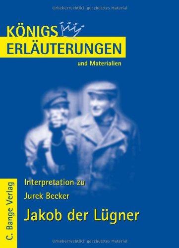 Königs Erläuterungen und Materialien, Bd.407, Jakob der Lügner