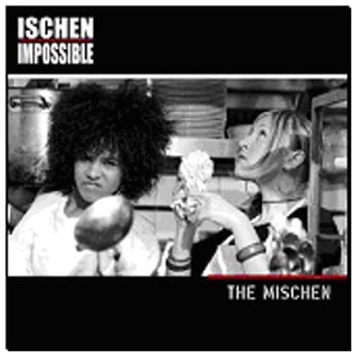 The Mischen