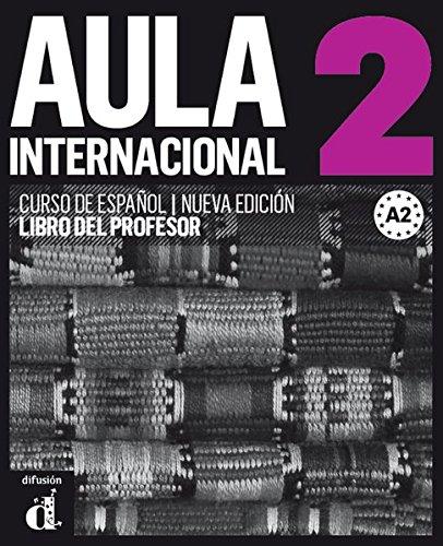 Aula internacional nueva edición 2: Libro del profesor