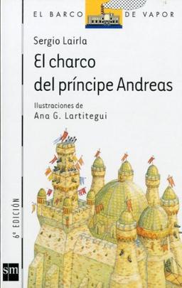 El charco del príncipe andreas (Barco de Vapor Blanca, Band 64)