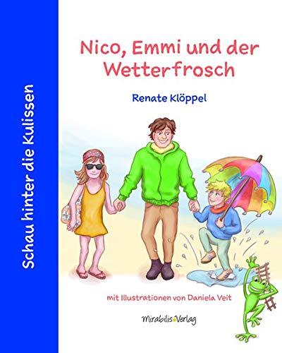 Nico, Emmi und der Wetterfrosch (Schau hinter die Kulissen)