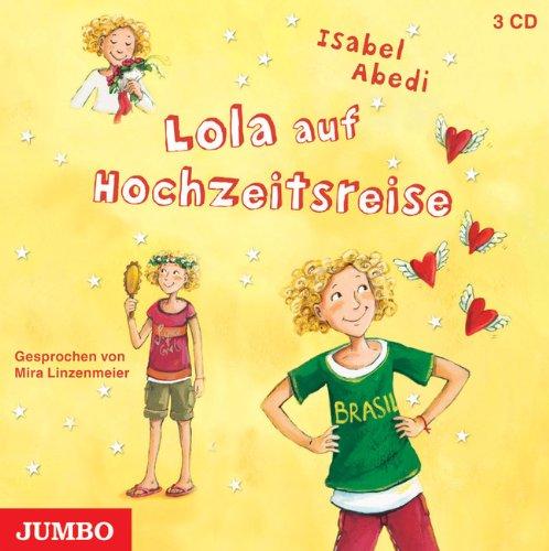 Lola auf Hochzeitsreise