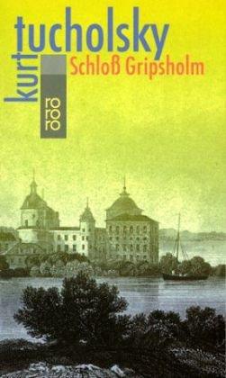 Schloß Gripsholm: Eine Sommergeschichte