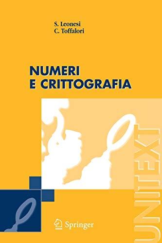 Numeri e Crittografia (UNITEXT / La Matematica per il 3+2) (Italian Edition)