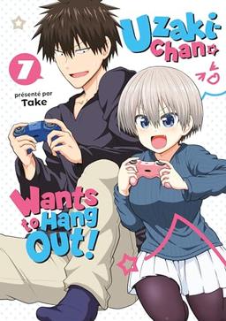 Uzaki-chan wants to hang out!. Vol. 7